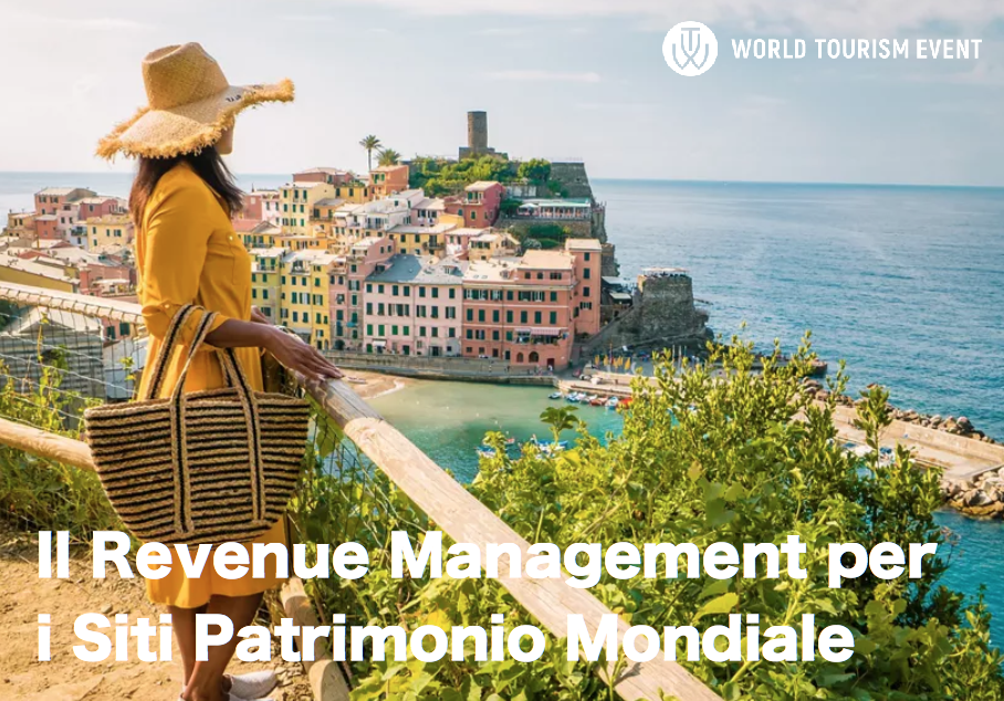 Il Revenue Management per i Siti Patrimonio Mondiale